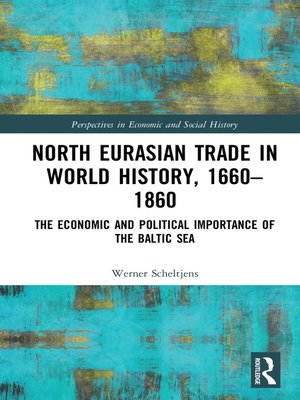 cover image of North Eurasian Trade in World History, 1660–1860